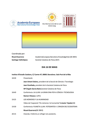 Conferencia "La llum: la gran eina per a la ciència i la tecnologia ", Prof. Ramon Vilaseca